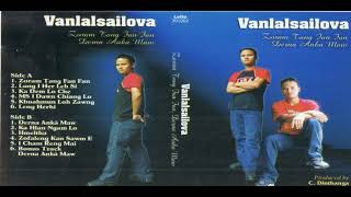 Vanlalsailova - Khuahmun Loh Zawng