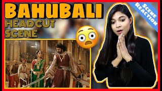 BAHUBALI 2 HEAD CUT SCENE REACTION || Bahubali 2 || Prabhas Reaction || PRAGATI PAL