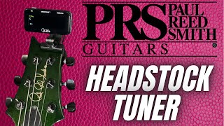 PRS Rechargeable Clip-On Headstock Tuner - Demo \u0026 Review PRS Guitars