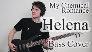 My Chemical Romance - Helena (Bass Cover With Tab)