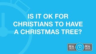 Is It Ok for Christians to Have a Christmas Tree?