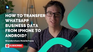 3 Ways to Transfer WhatsApp Business Data From iPhone to Android