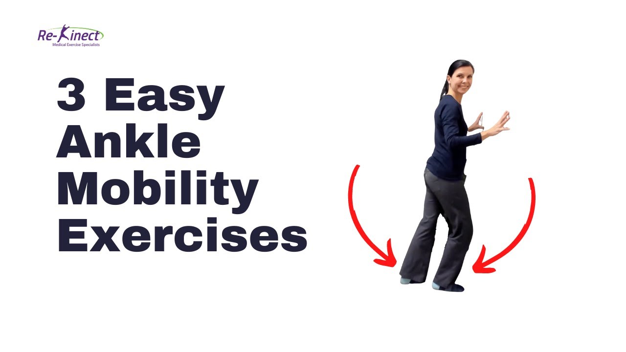 3 Easy Ankle Mobility Exercises Youtube
