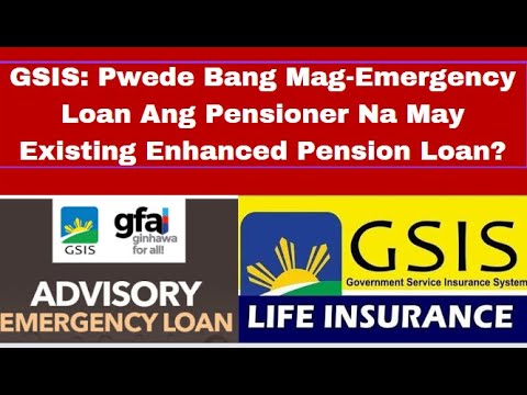 GSIS Pwede Bang Mag Emergency Loan Ang Pensioner Na May Existing ...