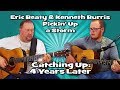 02 Catching Up: 4 Years Later - Eric Beaty & Kenneth Burris - Pickin' Up a Storm