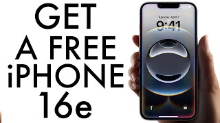 How To Get a Free iPhone 16e!