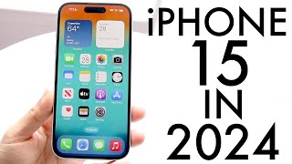 iPhone 15 In 2024! (Still Worth Buying?) (Review)