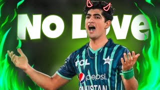 Naseem Shah x No Love|Naseem Shah Edit|