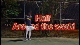 Half Around the world | Tutorial | Freestyle Football