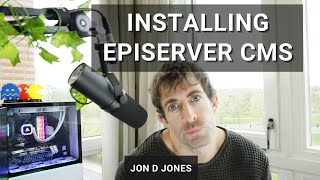 Installing Episerver CMS - Step By Step Guide