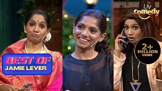 Best Of Jamie Lever | The Kapil Sharma Show