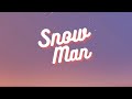 [Lyrics] Snowman - Sia