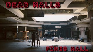 Dead Malls Season 6 Episode 26 - Pines Mall