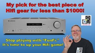 The Cambridge AXR100 is my pick for best Hifi product for less than $1000 USD. A wonderful unit.