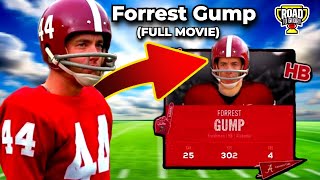 FORREST GUMP's College Football/NFL Career- College Football 25 Road to Glory (FULL MOVIE)