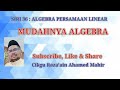 SIRI 36 PERSAMAAN LINEAR #MUDAHNYA #ALGEBRA #PERSAMAAN #LINEAR