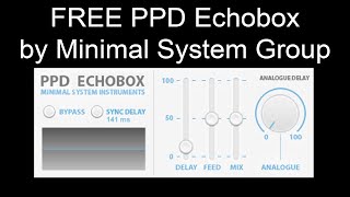 FREE PPD Echobox by Minimal System Group