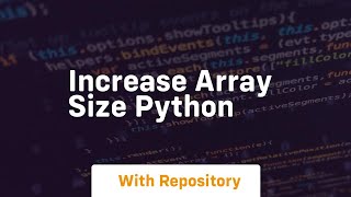 increase array size python
