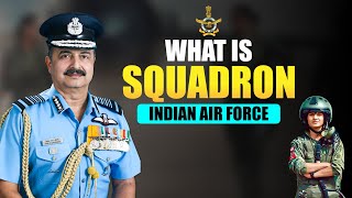 What is Squadron in Indian Air Force | Squadron in Indian Airforce | #Squadron #indianairforce