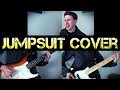 Jumpsuit - Twenty One Pilots Cover