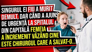 Singurul ei Fiu a Murit demult, Dar când a ajuns de Urgență la Spitalul din Capitală...