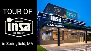 Tour of INSA in Massachusetts -  A Destination Dispensary in Springfield