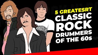 Top 5 Classic Rock Drummers Of The 60's