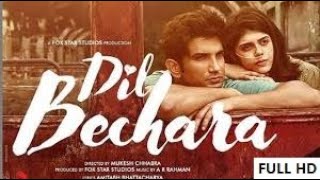 Dil Bechara – Title Track | Sushant Singh Rajput | Sanjana Sanghi | A.R. Rahman | Mukesh Chhabra