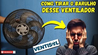 How to Remove Noise from the Ventisol Fan - VENTISOL TURBO FAN NOISE - Fan Vibration