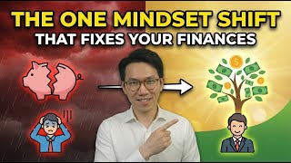 The One Mindset Shift That Fixes Your Finances