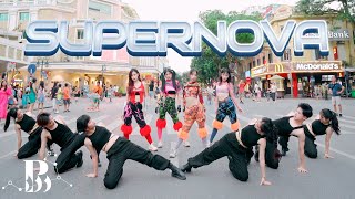 [KPOP IN PUBLIC CHALLENGE - PHỐ ĐI BỘ] aespa 에스파 'Supernova' Dance Cover By B-Wild Vietnam
