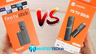 Amazon Fire TV Stick VS Xiaomi Mi TV Stick - Comparativo