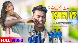 Tehin vari Tahen me///New santhali full video //Taras murmu \u0026 Aasifa //Aadityraj murmu//2025