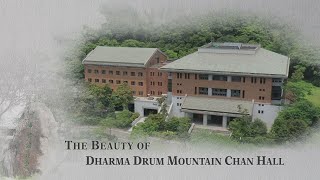 The Beauty of Dharma Drum Mountain Chan Hall