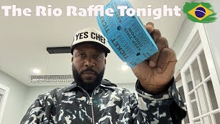 Rio Raffle Drawing Tonight