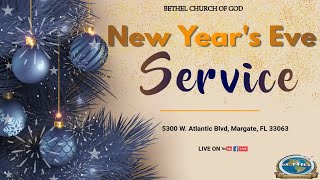 New Year's Eve Celebration | Bethel | BCOGM | Eglise de Dieu Bethel | 12/31/24