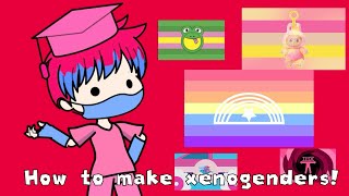 A guide for making xenogenders