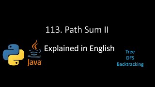 [Leetcode] 113. Path Sum II (Explained in English) - Python & Java