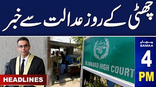 Big News From Court | Samaa News Headlines 4 PM | 2nd June 2024 | SAMAA TV