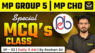 MP CHO & MP GROUP 5 STAFF NURSE EXAM SPECIAL TOPIC WISE MCQ'S DAILY LIVE CLASS #2 | ROSHAN SIR