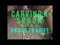 Carving a spoon with a hatchet & knife Part 1 - MuddyTigerOutdoors