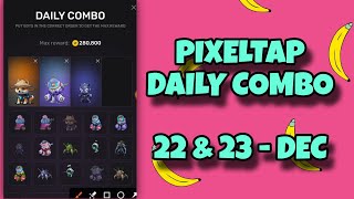 Pixel Tap Daily Combo 22 - 23 Dec | Today Pixeltap By Pixelverse Daily Combo | AGP | #pixeltap #2