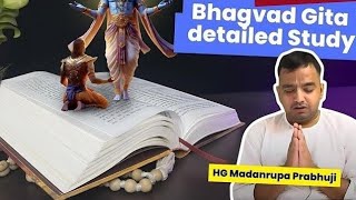 Lecture 26 - Bhagvad Gita Detailed Study || HG Madanrupa Prabhuji || ISKCON PANCHKULA