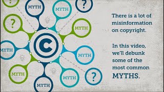 Debunking Common Copyright Myths