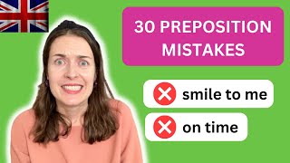 30 Most Common Preposition Mistakes in English