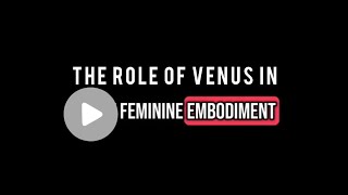 #Venus in feminine embodiment #fertility