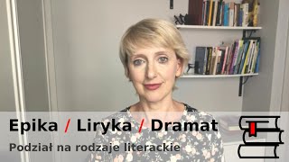 Rodzaje literackie - kryteria klasyfikacji rodzajowej.