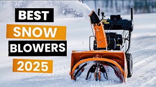 Best Snow Blower 2025 - (Which One Is The Best?)