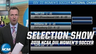 2019 NCAA DIII NCAA women's soccer selection show | Full bracket reveal