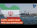 Kapal Garda Iran Perluas Jangkauan